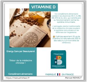 Compléments alimentaires - Beautysane - Energy care - Vitamine D et astragale - Descriptif