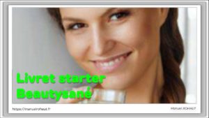 Beautysané Livret starter pour réussir votre programme minceur No Yoyo (réseaux sociaux)
